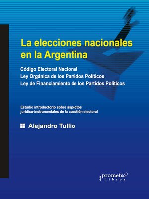 cover image of Las elecciones nacionales en la Argentina